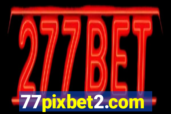 77pixbet2.com