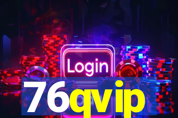 76qvip