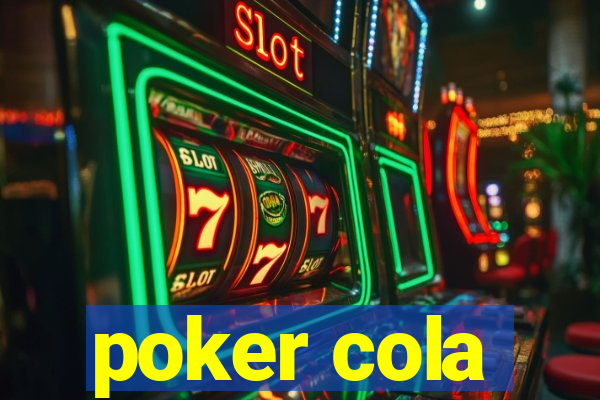 poker cola