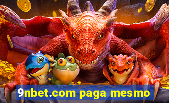 9nbet.com paga mesmo