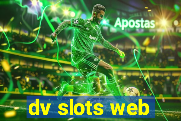 dv slots web