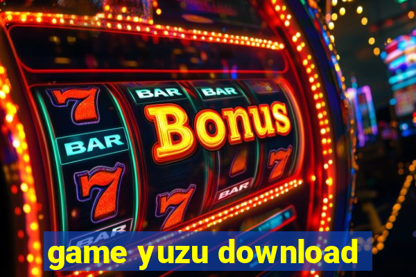 game yuzu download