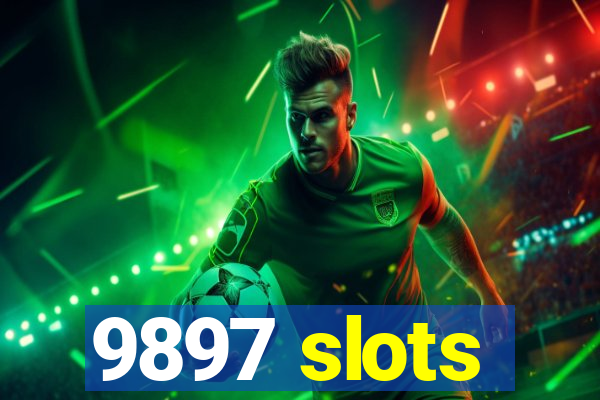 9897 slots