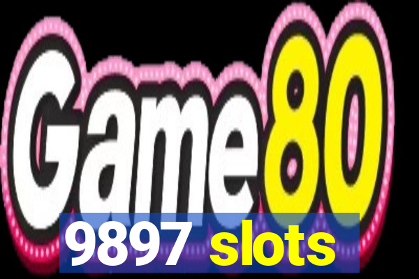 9897 slots