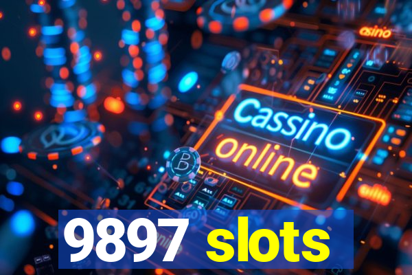 9897 slots