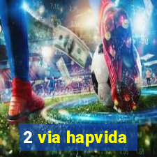 2 via hapvida