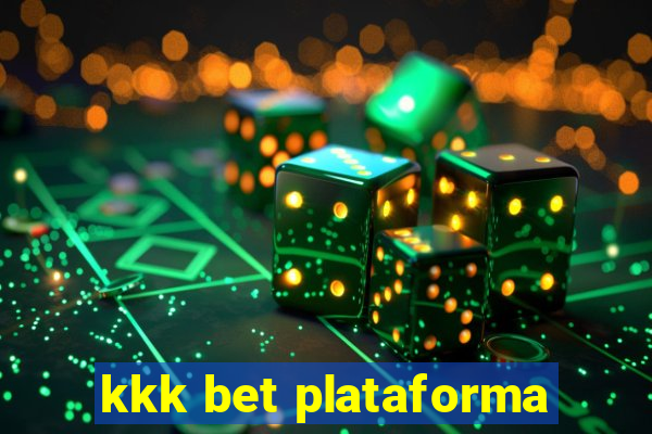 kkk bet plataforma