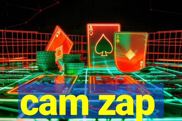 cam zap