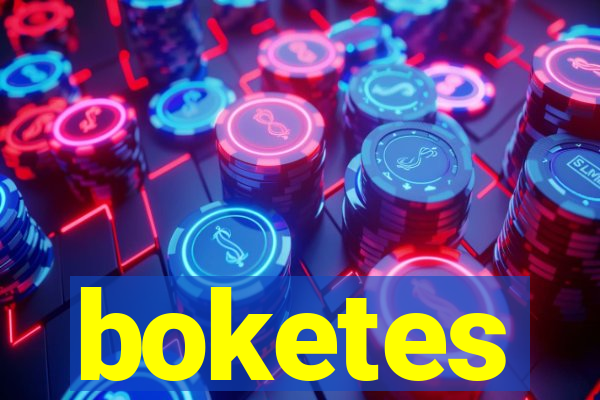 boketes