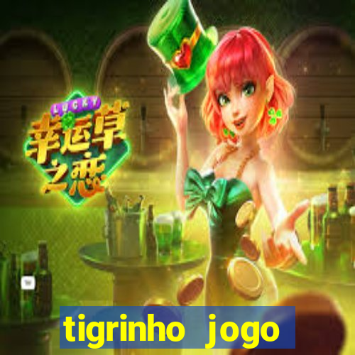 tigrinho jogo deposito minimo 1 real