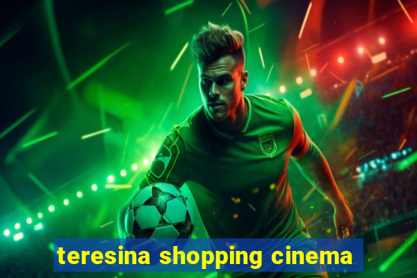 teresina shopping cinema