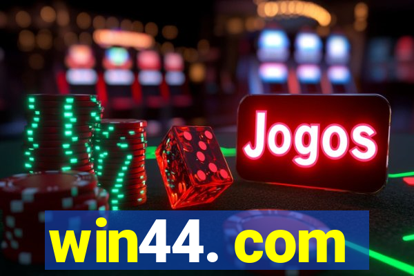 win44. com