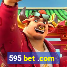 595 bet .com