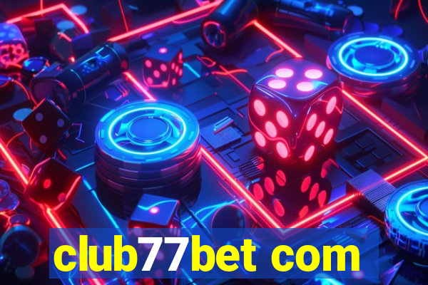 club77bet com