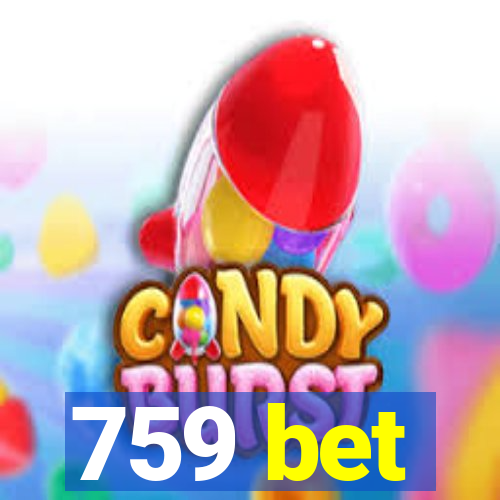 759 bet