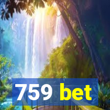 759 bet