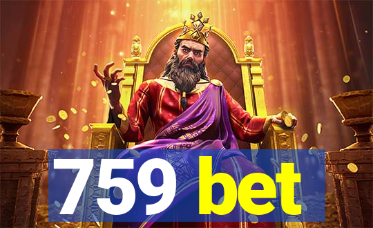 759 bet