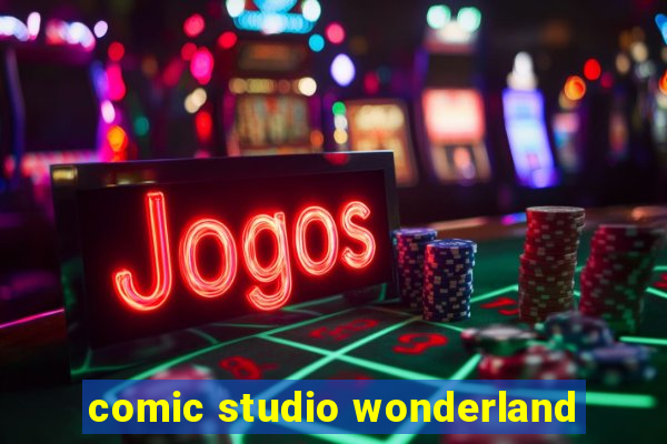 comic studio wonderland