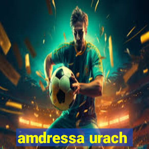 amdressa urach