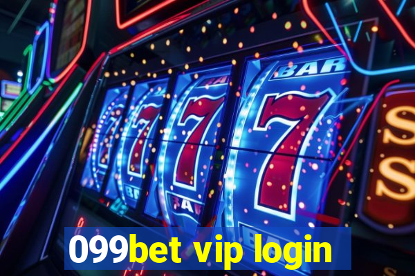 099bet vip login