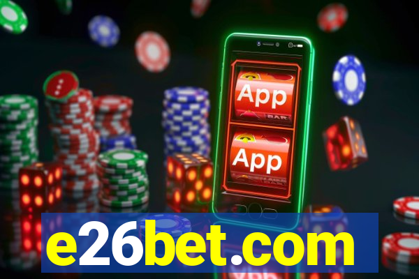 e26bet.com