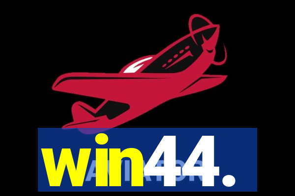 win44.