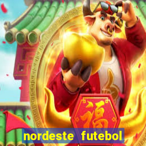 nordeste futebol net vip