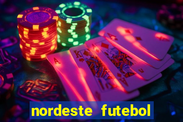 nordeste futebol net vip