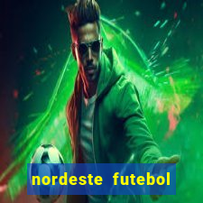 nordeste futebol net vip