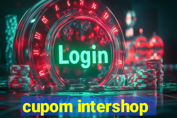 cupom intershop