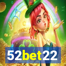 52bet22