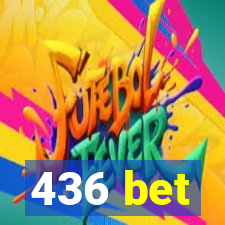 436 bet