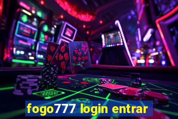 fogo777 login entrar