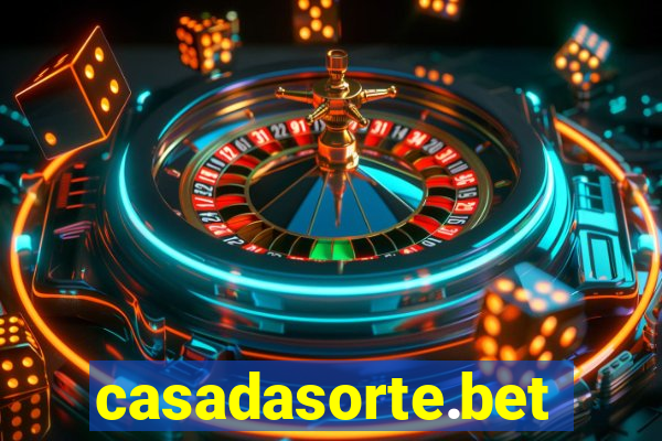 casadasorte.bet