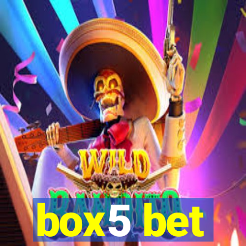 box5 bet