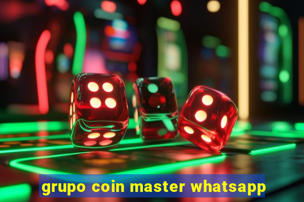 grupo coin master whatsapp