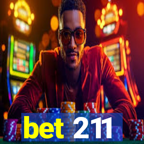 bet 211