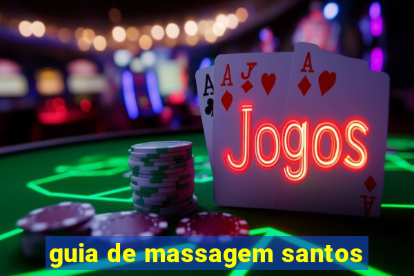 guia de massagem santos