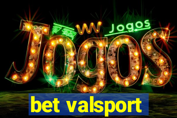 bet valsport