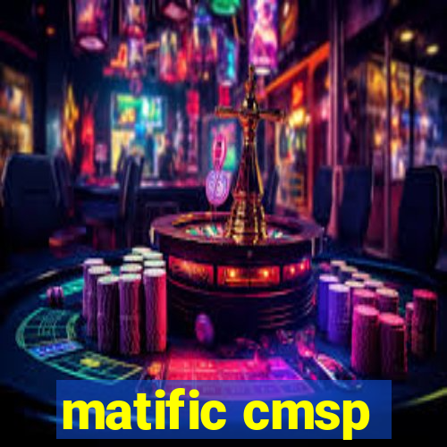 matific cmsp