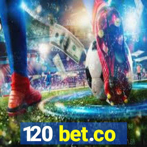 120 bet.co