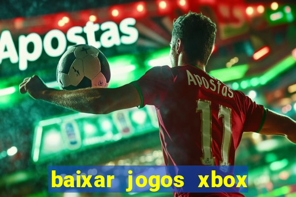 baixar jogos xbox 360 rgh torrent