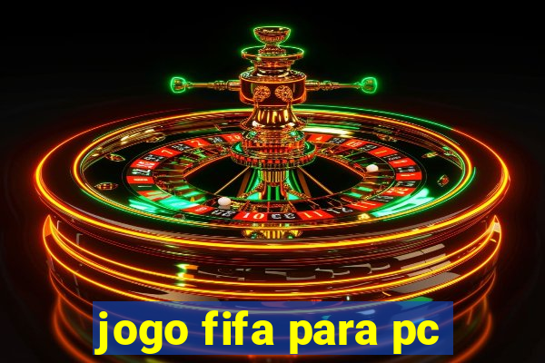 jogo fifa para pc