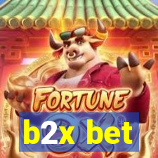 b2x bet