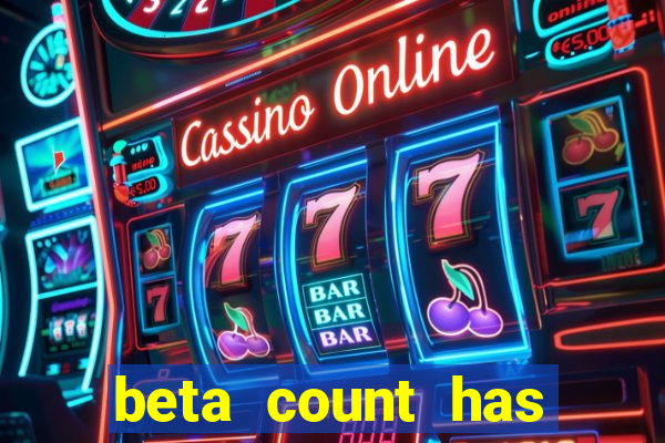 beta count has changed pt br