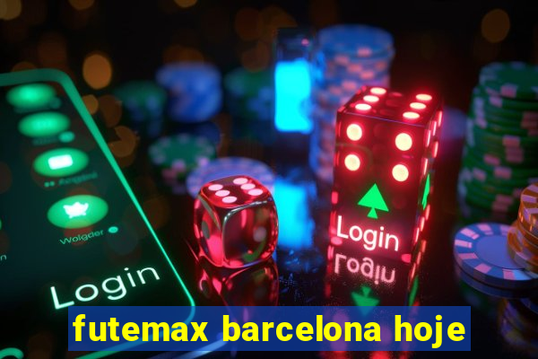 futemax barcelona hoje