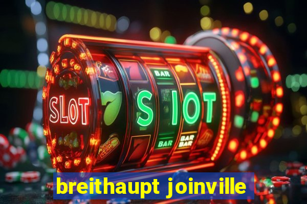 breithaupt joinville