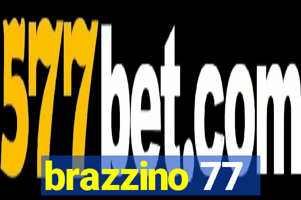 brazzino 77