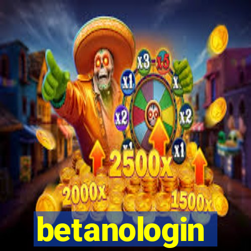 betanologin