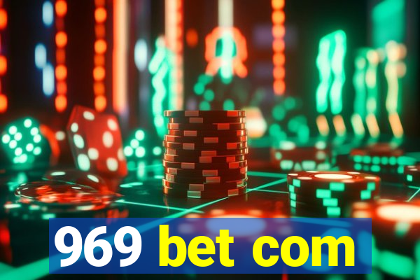 969 bet com